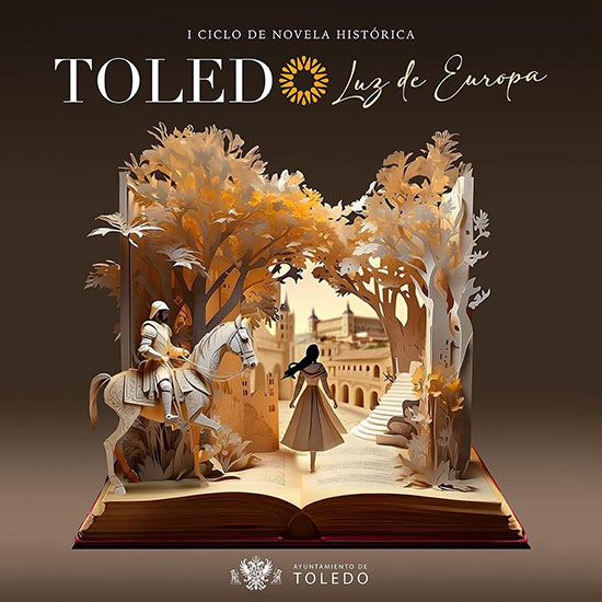 I Ciclo de novela histórica Toledo luz de Europa
